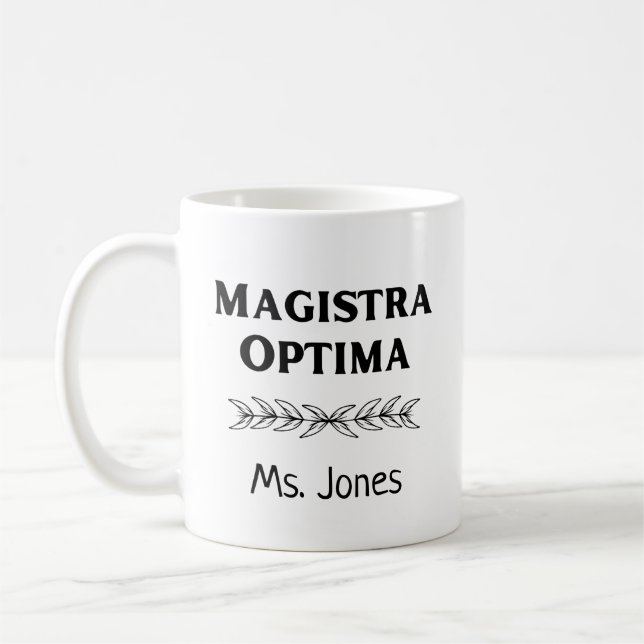 Personlig Latin Teacher Namn Magistra Optima Kaffemugg (Vänster)