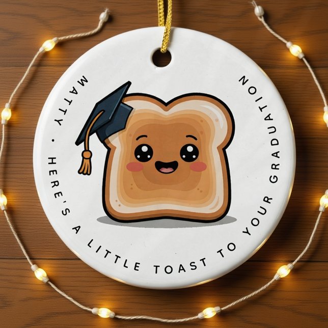 Personlig Little Toast to Your Studenten Gift Julgransprydnad Keramik (Skapare uppladdad)