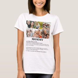 Personlig Mamma Definition 6 Fotokollage T Shirt