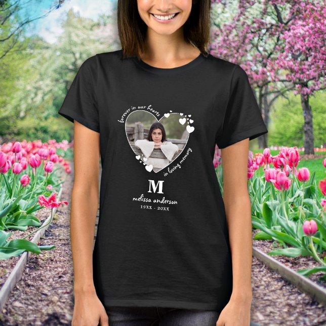 Personlig Memorial Photo Forever i våra hjärtan T Shirt (Skapare uppladdad)