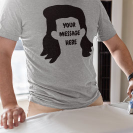 Personlig Message Funny Mullet Graphic T Shirt