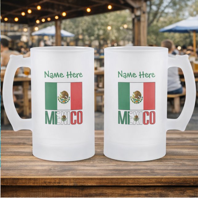 Personlig Mexikos flagga Frostat Ölglas (Personalized frosted glass stein with Mexican Flag and MEXICO on both sides. Name above, too.)