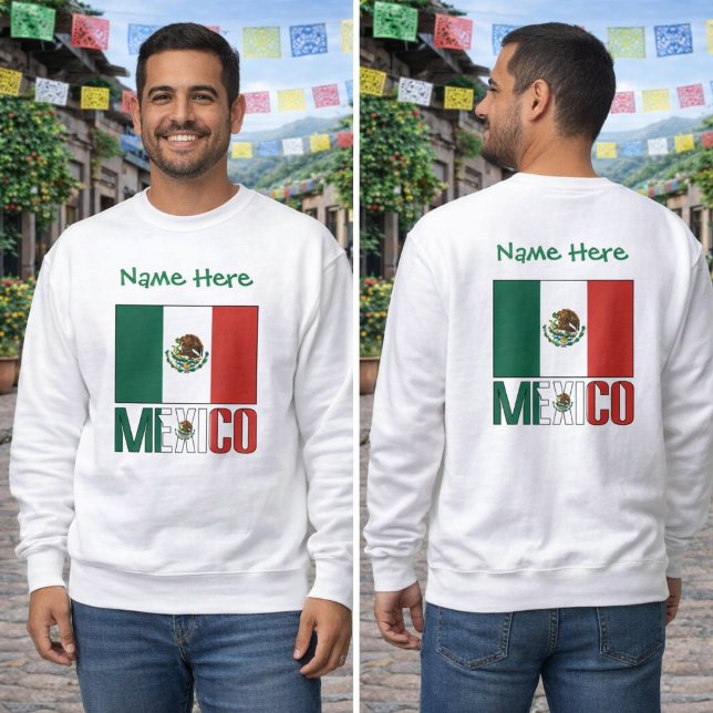 Personlig Mexikos flaggdesign herr Lång Ärmad Tröja (Men’s sweatshirt with Mexico flag design, name above, MEXICO below, front and back views)