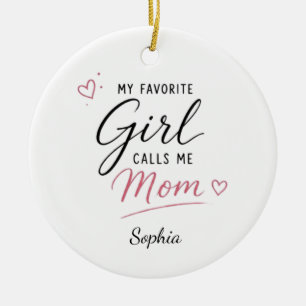Personlig Min Favoritflicka Kallar Mig Mamma Julgransprydnad Keramik