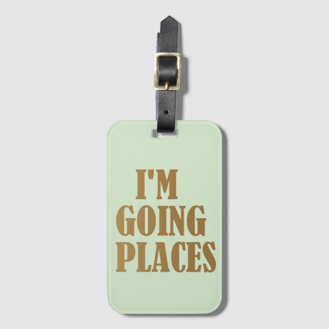 Personlig mintgrön guld I'm Going Places Bagagebricka (Framsida vertikal)