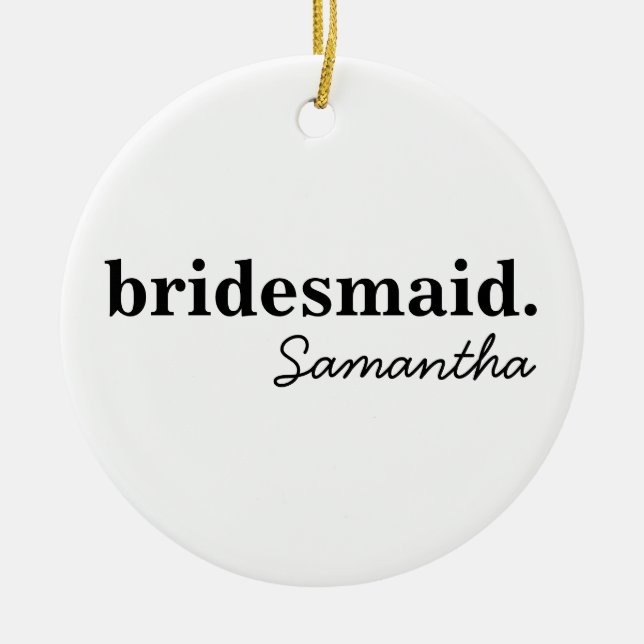 Personlig Modern Bröllopsfest Brudtjänsteflicka Julgransprydnad Keramik (Framsidan)