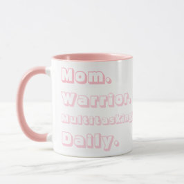 Personlig Mom Warrior Multitasking Daglig Rosa Mugg
