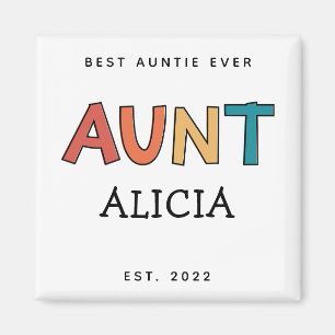 Personlig Moster Retro Gift Best Auntie Alltid Cut Magnet