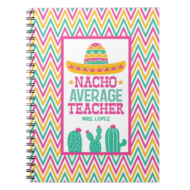 Personlig Nacho Average Teacher Funny Cactus Anteckningsbok (Framsidan)