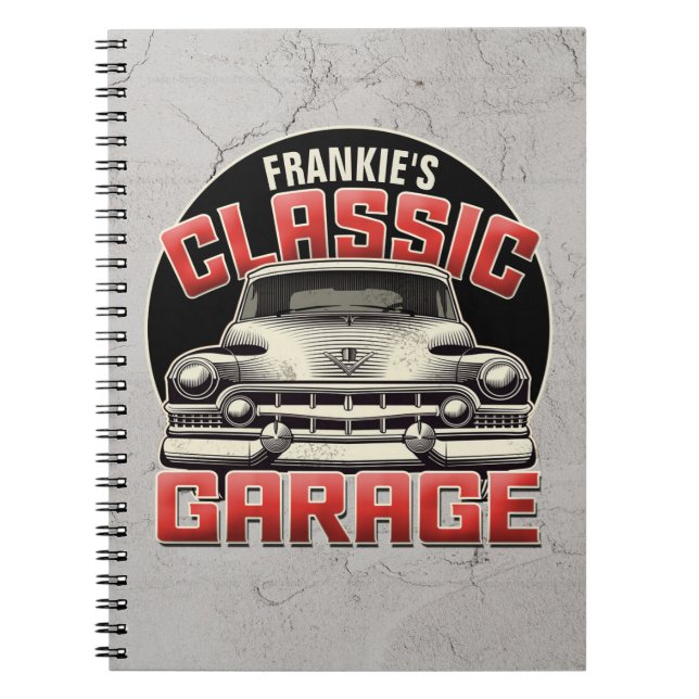 Personlig NAMN Classic Car Garage Anpassningsbar S Anteckningsbok (Framsidan)