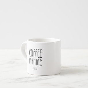 Personlig Namn Coffee Maniac - Funny Espressomugg