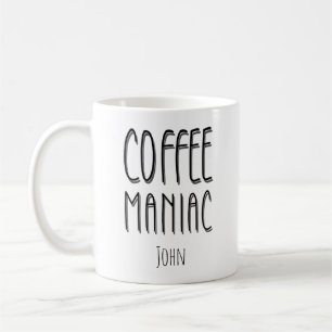 Personlig Namn Coffee Maniac - Funny Kaffemugg