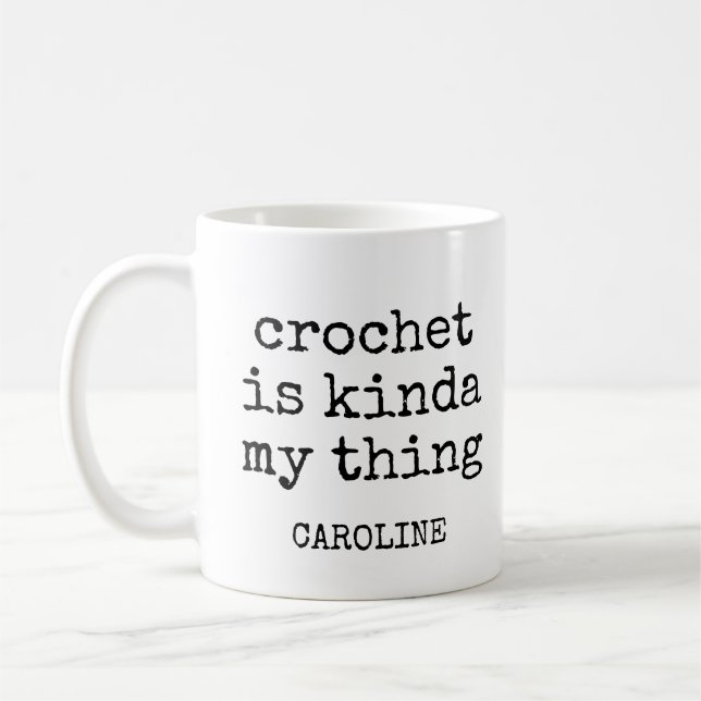 Personlig Namn Funny Crochet Älskare Humor citat Kaffemugg (Vänster)