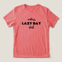 Personlig Namn Lazy Day Shirt