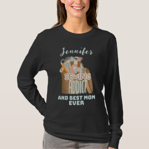 Personlig Namn Seamstress Sewing Addict Mamma T Shirt