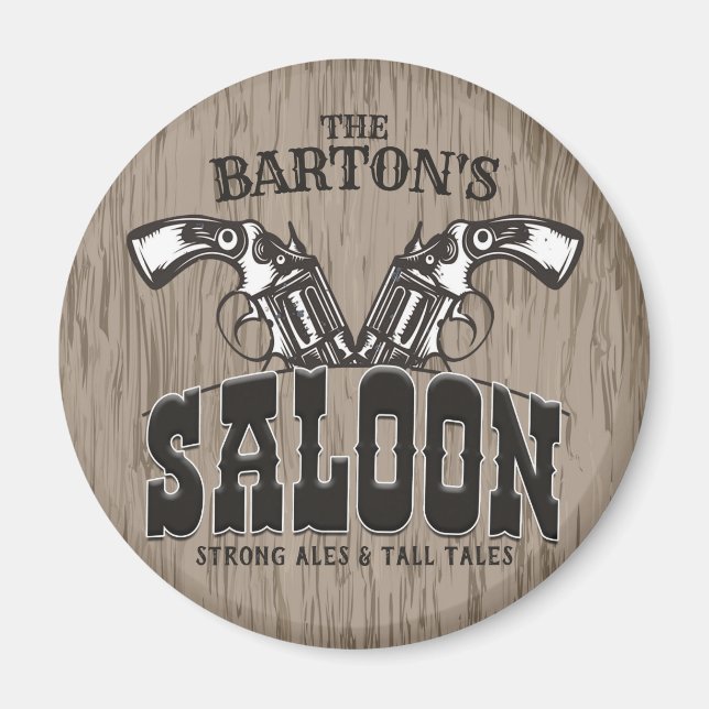 Personlig NAMN Vilda western Gun Revolver Saloon Magnet (Framsidan)