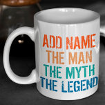 Personlig Namn Vintagen Man Myth Legend Kaffemugg<br><div class="desc">Personlig Namn Vintage mannen Myth Legend. Ta bort den här fina,  anpassade ordalydelsen,  i vintage tema med retro färg nu,  och gör den till en perfekt för din familjemedlem,  vän eller medarbetare att använda den för att dricka hett,  som kaffe,  hett choklad eller te.</div>