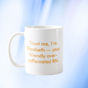 Personlig Nurse RN med eget namn och Färg Kaffemugg