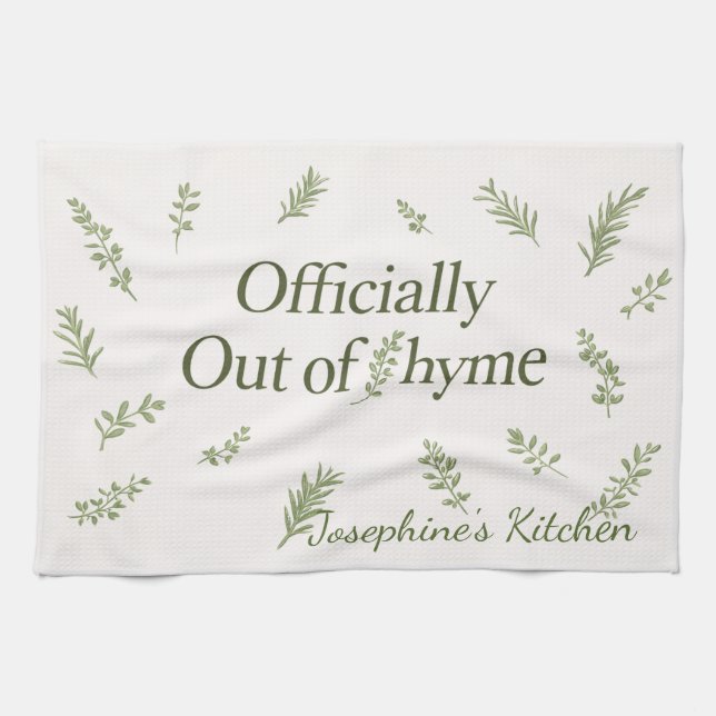 Personlig "Officially Out of Thyme" Rolig köstexti Kökshandduk (Horisontell)