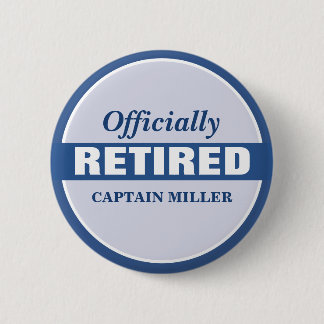 Personlig officiellt pensionerad knapp