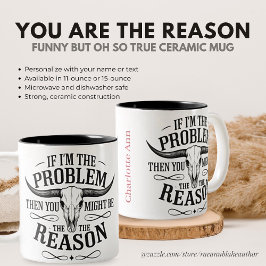 Personlig om jag är Problem Snarky Två-Tonad Mugg