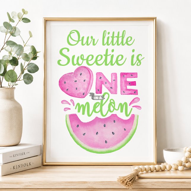 Personlig One in a Melon Födelsedags Välkomstskylt Poster (Party Sign)
