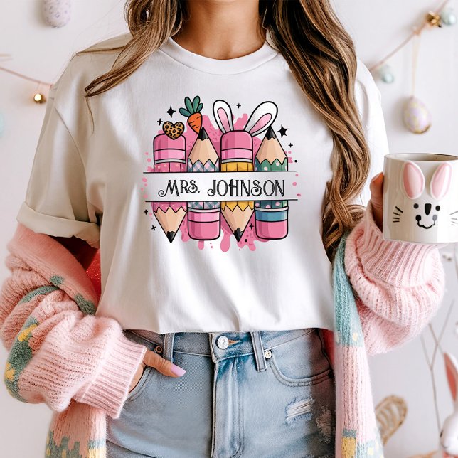 Personlig Påsk Lärare Namn Tee; Bunny Pencil T Shirt (Skapare uppladdad)