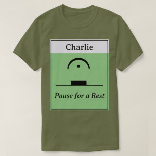 Personlig Pause Rest Musical Humor Music Grönt T Shirt
