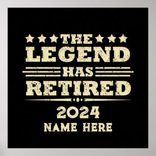 Personlig pensionering The Legend har gått i pensi Poster