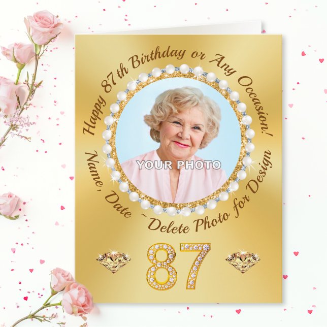 Personlig Photo (eller Delete), 87:e födelsedagsko Kort (Happy 87th Birthday Mom! 87th Birthday Card, for Mom, Friend, Family. Diamonds and Pearls, 87 years.)