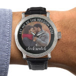 Personlig Photo Låt mig vara orsaken till att du l Armbandsur<br><div class="desc">Romantisk personlig fotogåva till din partner för en födelsedag, förlovning, årsdag osv. Mallen är utformad så att du kan lägga till ett eget foto av dig själv eller dig och din älskade. Ett fyrkantigt foto eller ett instagram bild är enklast att arbeta med. I designen finns ordalydelsen "låt mig vara...</div>
