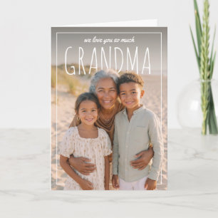Personlig PhotoPop Vi älskar dig så mycket mormor Kort