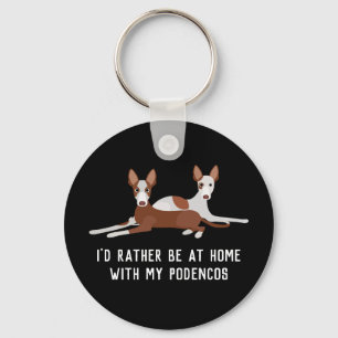Personlig Podenco Hundar Slogan Nyckelring