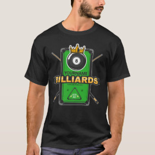 Personlig Poolhall NAME 8 Boll Kronan Biljard T Shirt