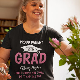 Personlig Proud Parent of the GRAD! T Shirt