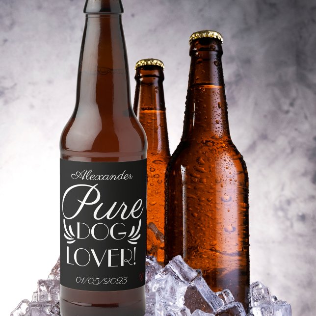 Personlig "Pure Hund älskare" Ölflaska Etikett (Personalized "Pure Dog Lover" Beer Bottle Label)