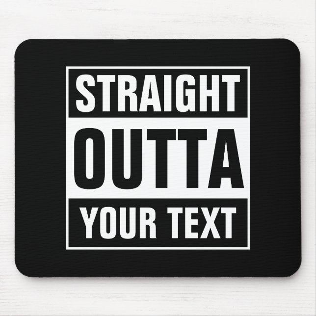 Personlig RAK OUTTA-typografi med musmatta (Framsidan)