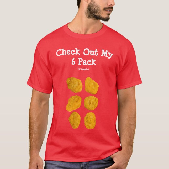 Personlig Real Chicken Nuggets Funny 6 Pack Abs T Shirt (Framsida)