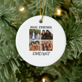 Personlig "Real Friends still Exist" - fototemp Julgransprydnad Keramik