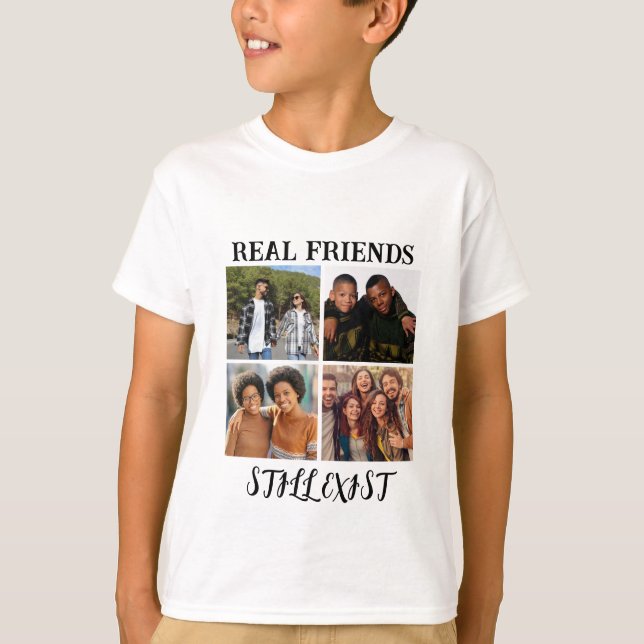 Personlig "Real Friends still Exist" - fototemp T Shirt (Framsida)