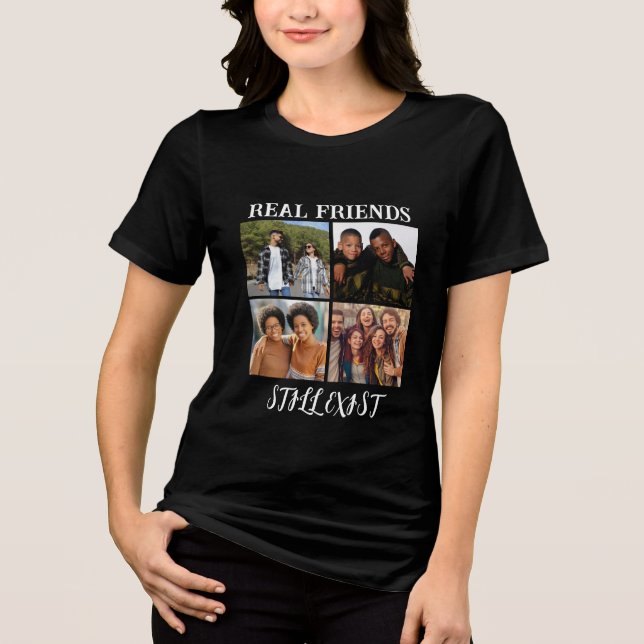 Personlig "Real Friends still Exist" - fototemp T Shirt (Framsida)
