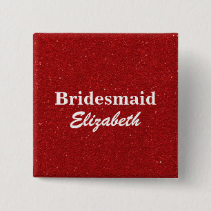 Personlig Red Glitter Bridesmaids Bröllop Knapp