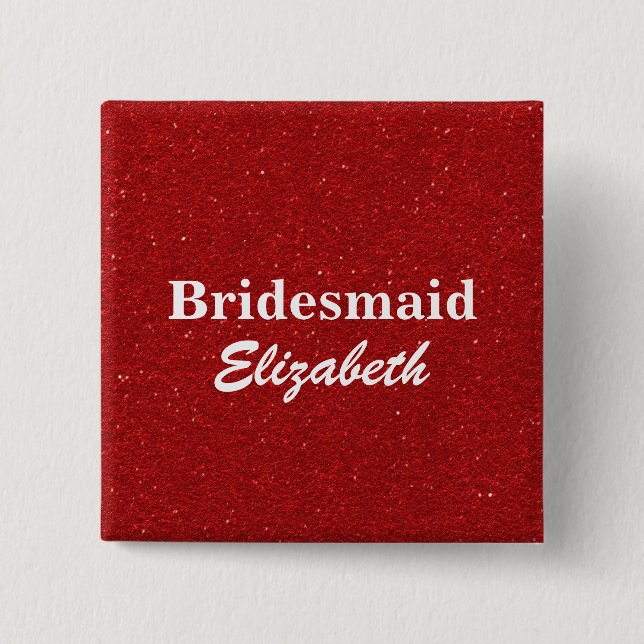 Personlig Red Glitter Bridesmaids Bröllop Knapp (Framsida)