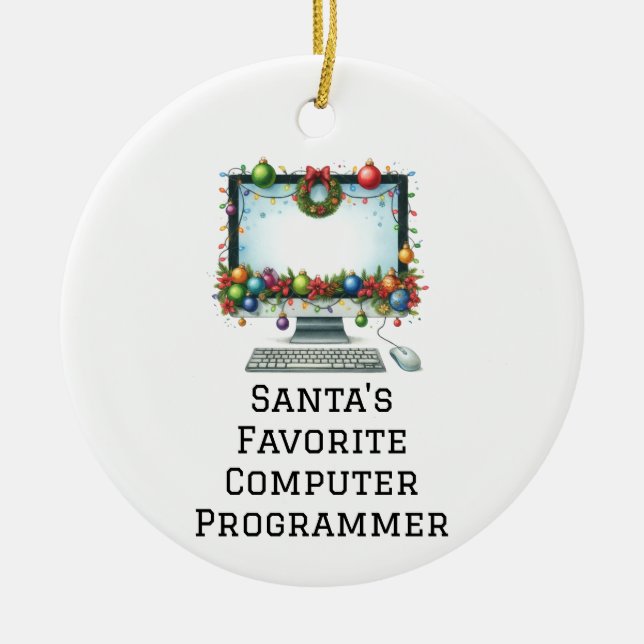 Personlig Santa's Favorite Computer Programmer Julgransprydnad Keramik (Framsidan)