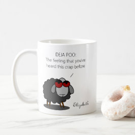 Personlig Sarcasm Funny Deja Vu POO Humor Witty Kaffemugg