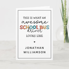 Personlig School Buss Driver Apprecition Funny Kort