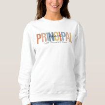 Personlig School Principal Sweatshirt
