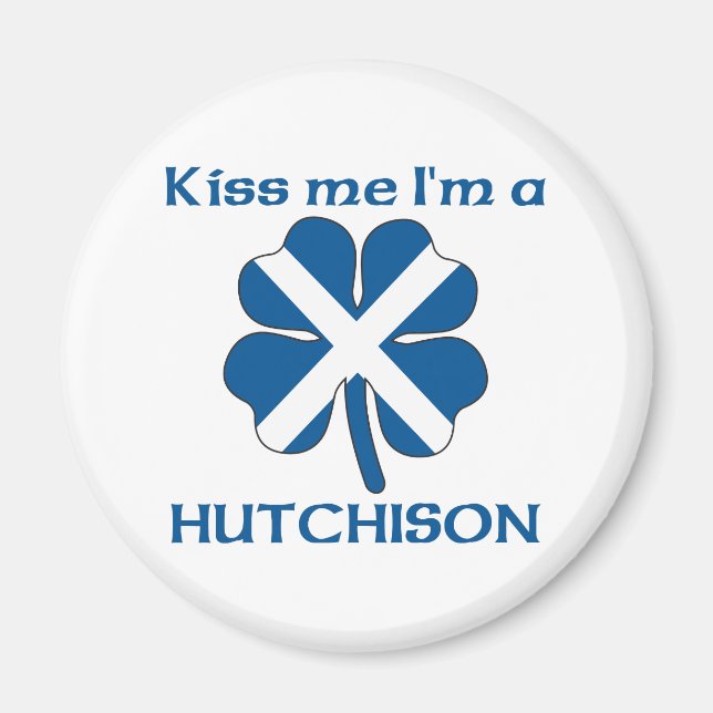 Personlig Scottish Kiss Me jag är Hutchison Magnet (Framsidan)
