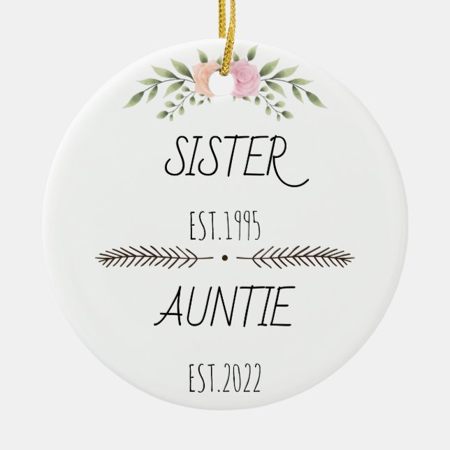 Personlig Sister Auntie Est Anpassningsbar Year, F Julgransprydnad Keramik (Framsidan)