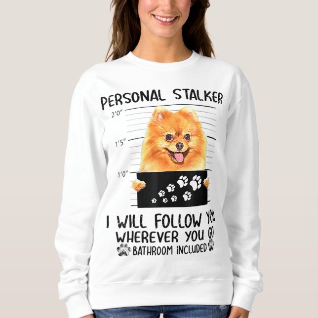 Personlig Stalker Pomeranian Hund följer dig T Shirt (Framsida)